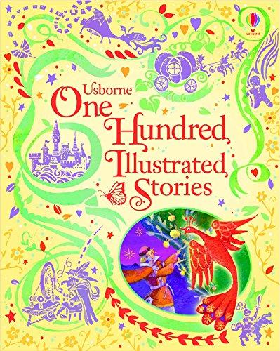 One Hundred Illustrated Stories (Illustrated Stories Collection)