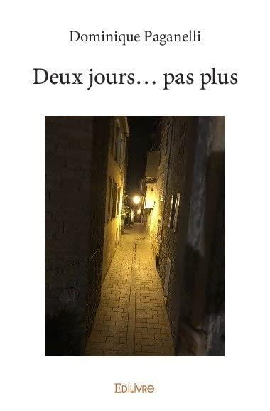 Deux jours... pas plus