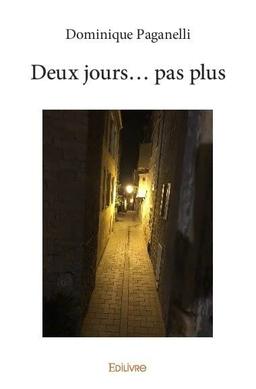 Deux jours... pas plus