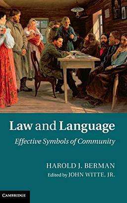 Law and Language: Effective Symbols of Community