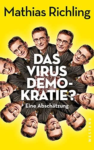 Das Virus Demokratie?: Eine Abschätzung