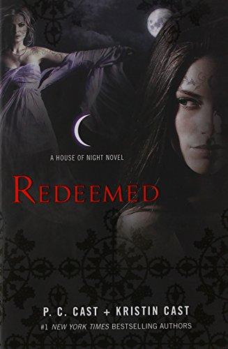 Redeemed: A House of Night Novel