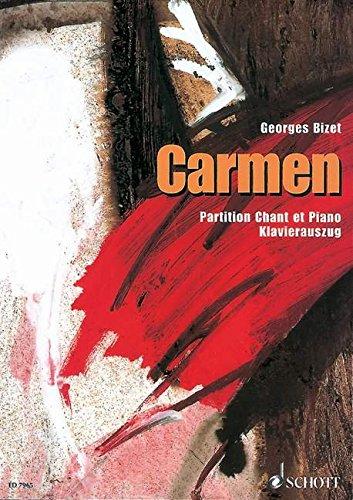 Carmen: Opéra comique in 4 Akten. Klavierauszug.