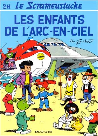 Le Scrameustache. Vol. 26. Les enfants de l'arc-en-ciel