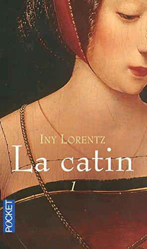 La catin. Vol. 1