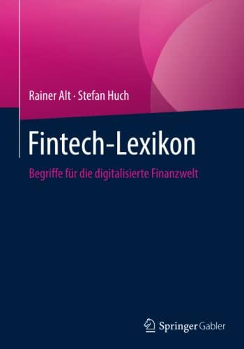 Fintech-Lexikon: Begriffe für die digitalisierte Finanzwelt