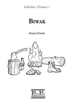 Biwak : bivouac