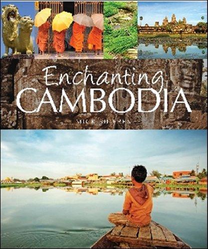 Enchanting Cambodia (Enchanting Asia)