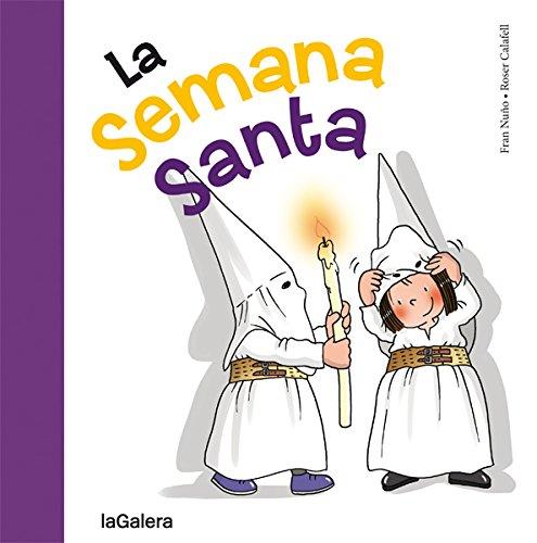 La Semana Santa (Tradiciones, Band 35)