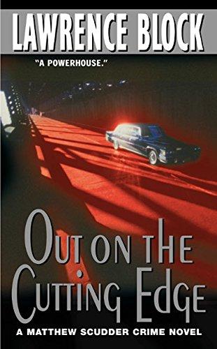 Out on the Cutting Edge (Matthew Scudder Series, Band 7)