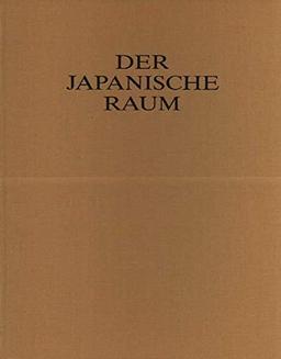 Der Japanische Raum