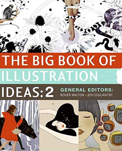 The Big Book of Illustration Ideas 2