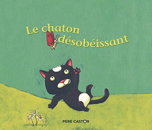 Le chaton désobéissant : un conte de la tradition russe