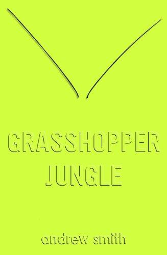 Grasshopper Jungle