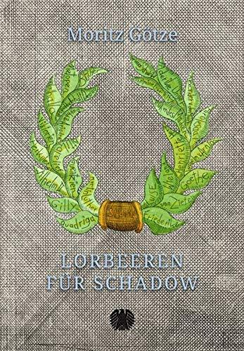 Lorbeeren für Schadow