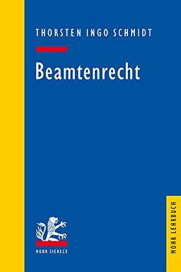 Beamtenrecht (Mohr Lehrbuch)