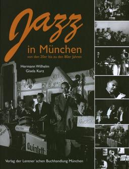 Jazz in München: von den 20er bis zu den 80er Jahren