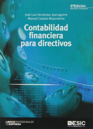 Contabilidad financiera para directivos (Libros profesionales)