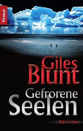 Gefrorene Seelen: Thriller