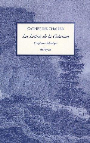 Les lettres de la création : l'alphabet hébraïque