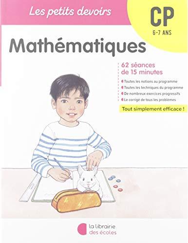 Mathématiques CP, 6-7 ans : 62 séances de 15 minutes