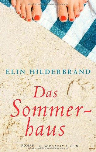 Das Sommerhaus: Roman