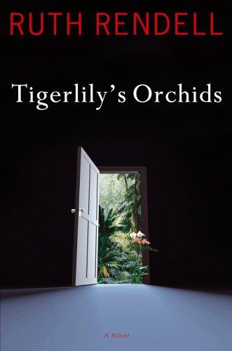 Tigerlily's Orchids: A Novel