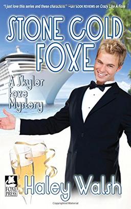 Stone Cold Foxe: A Skyler Foxe Mystery (Skyler Foxe Mysteries, Band 9)