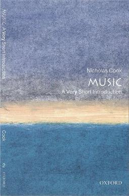 Music: A Very Short Introduction (Very Short Introductions)