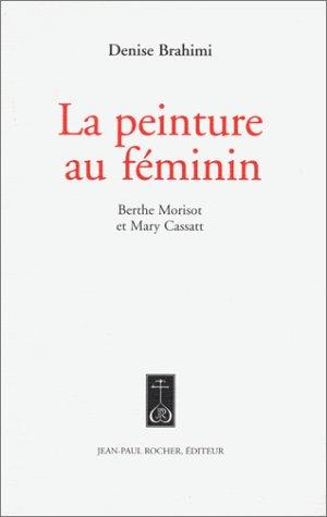 La peinture au féminin : Berthe Morisot et Mary Cassatt