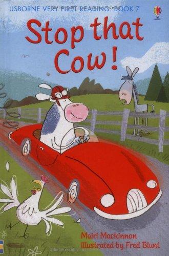 Stop That Cow (Usborne Very First Reading)