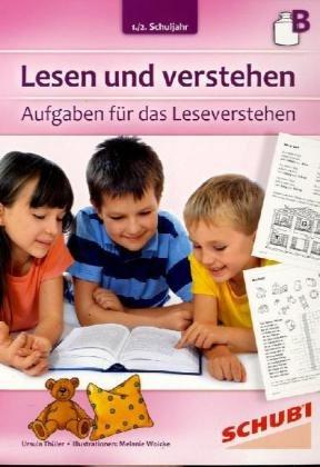 Lesen und verstehen, 1./2.Schuljahr B