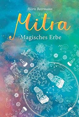 Mitra: Magisches Erbe