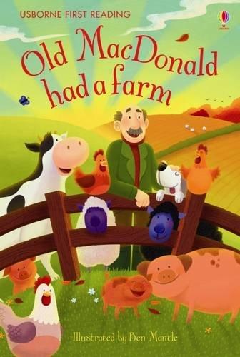 Old MacDonald Had a Farm (Usborne First Reading)