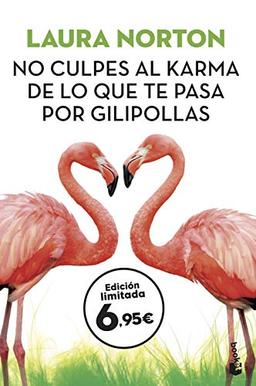 No culpes al karma de lo que te pasa por gilipollas (Especial Enero 2019)