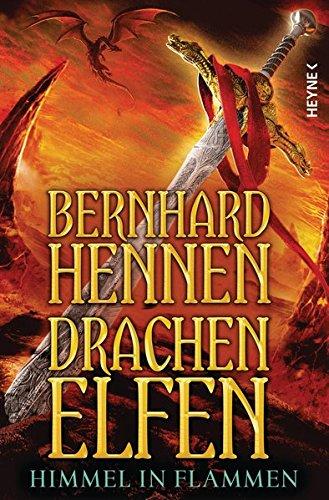 Drachenelfen - Himmel in Flammen: Drachenelfen Band 5 - Roman (Die Drachenelfen-Saga, Band 5)