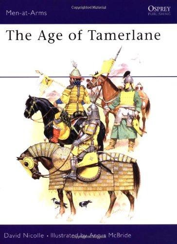 The Age of Tamerlane (Men-at-Arms)