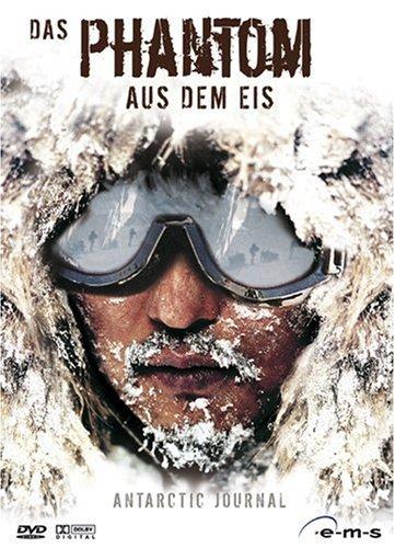 Das Phantom aus dem Eis - Antarctic Journal