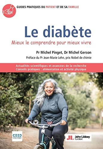 Le diabète : mieux le comprendre pour mieux vivre