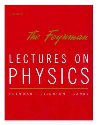 The Feynman Lectures on Physics: Commemorative Issue Vol 1: Mainly Mechanics, Radiation, and Heat: Mainly Mechanics, Radiation and Heat v. 1 (World Student)