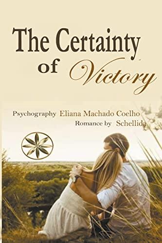 The Certainty of Victory (Eliana Machado Coelho & Schellida)