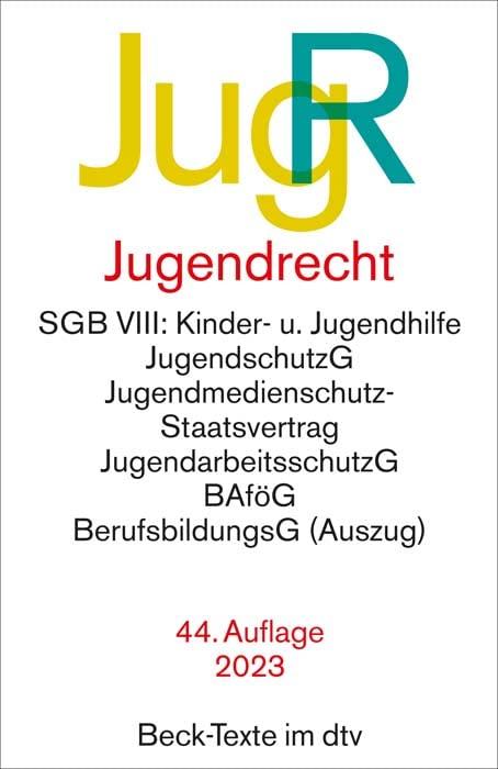 Jugendrecht: Rechtsstand: 1. Januar 2023 (Beck-Texte im dtv)