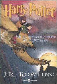 Harry Potter 3. E il Prigioniero di Azkaban