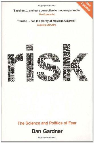 Risk: The Science and Politics of Fear