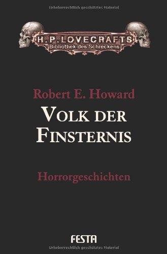 Volk der Finsternis. Geschichten aus Lovecrafts Cthulhu-Mythos