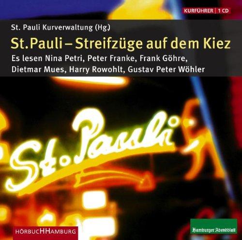 St. Pauli - Streifzüge auf dem Kiez