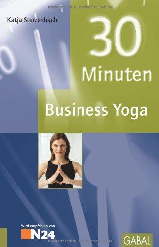 30 Minuten Business Yoga