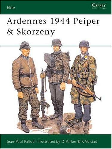 Ardennes 1944 Peiper & Skorzeny: Peiper and Skorzeny (Elite)