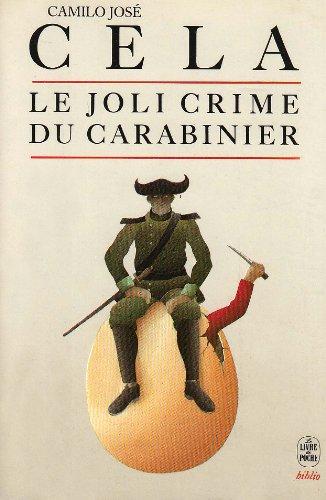 Le joli crime du carabinier : et autres anecdotes