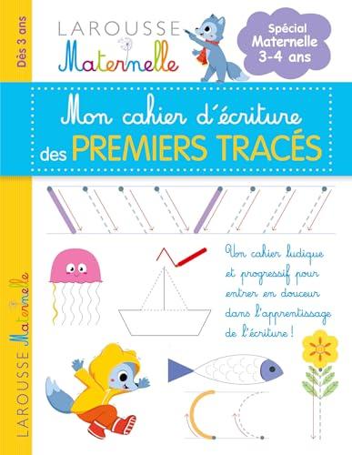 Mon cahier d'écriture des premiers tracés : spécial maternelle 3-4 ans : dès 3 ans